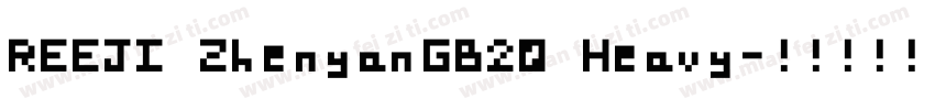 REEJI ZhenyanGB20 Heavy字体转换